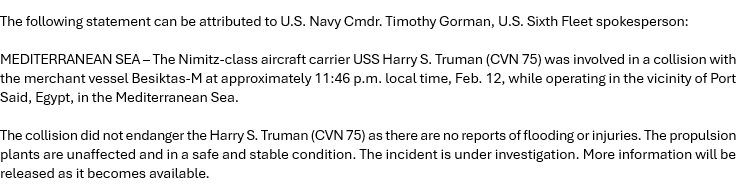 Navy statement: The Truman was involved in a collision in the Med